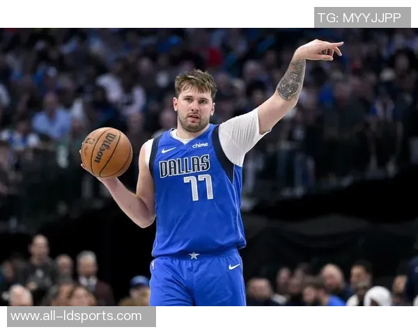 东契奇强调防守是球队胜利关键未来将继续坚持这一策略